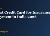Best Credit Card for Insurance Payment in India 2026 Best Credit Card for Insurance Payment in India 2026