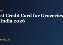 Best Credit Card for Groceries in India (2026): Top 8 Best Credit Card for Groceries in India (2026): Top 8