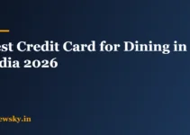 Best Credit Card for Dining in India 2026: Top 8 Picks Best Credit Card for Dining in India 2026: Top 8 Picks