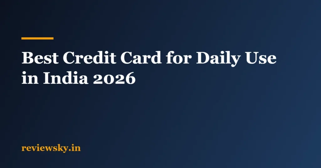 best credit card for daily use