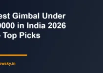 Best Gimbal Under 10000 in India 2026 — Top Picks