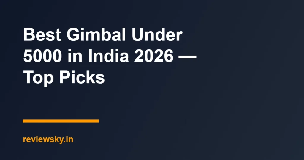 gimbal under 5000