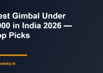 Best Gimbal Under 5000 in India 2026 — Top Picks Best Gimbal Under 5000 in India 2026 — Top Picks
