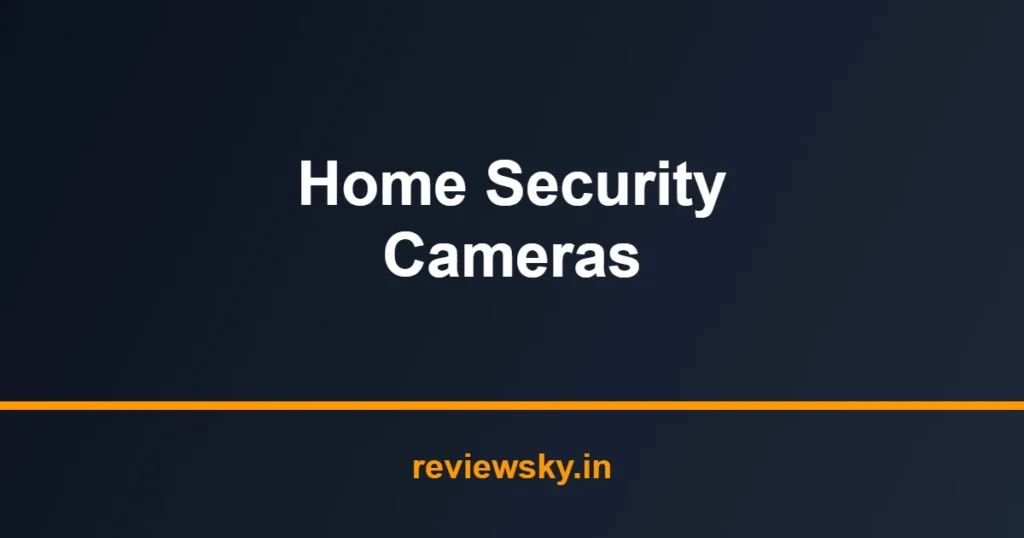 home security cameras