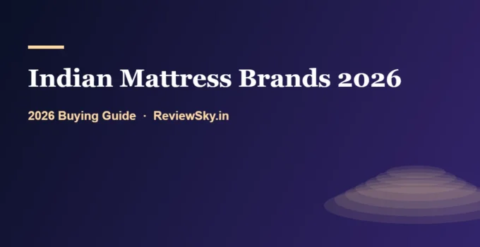 Indian Mattress Brands 2026 — Top 8 Home-Grown Names