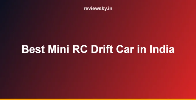 Best Mini RC Drift Car in India (2026): Top 8 Picks