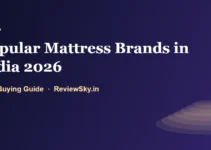 Popular Mattress Brands in India 2026 — What People Actually Buy Popular Mattress Brands in India 2026 — What People Actually Buy