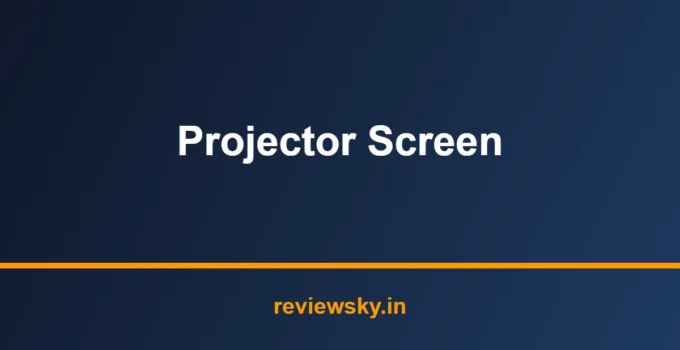 Best Projector Screen in India 2026 — Top 7 Picks Reviewed