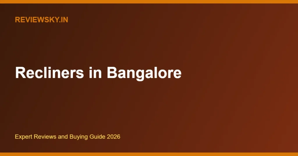 recliners bangalore