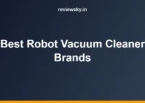 Best Robot Vacuum Cleaner Brands in India (2026): Top 8 Compared Best Robot Vacuum Cleaner Brands in India (2026): Top 8 Compared