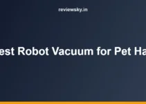 Best Robot Vacuum for Pet Hair in India (2026): Top 8 Picks