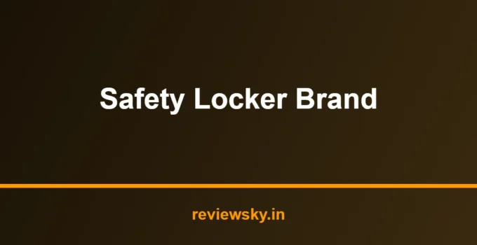 Best Safety Locker Brand in India 2026 — Top 7 Compared