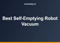 Best Self-Emptying Robot Vacuum in India (2026): Top 8 Picks Best Self-Emptying Robot Vacuum in India (2026): Top 8 Picks