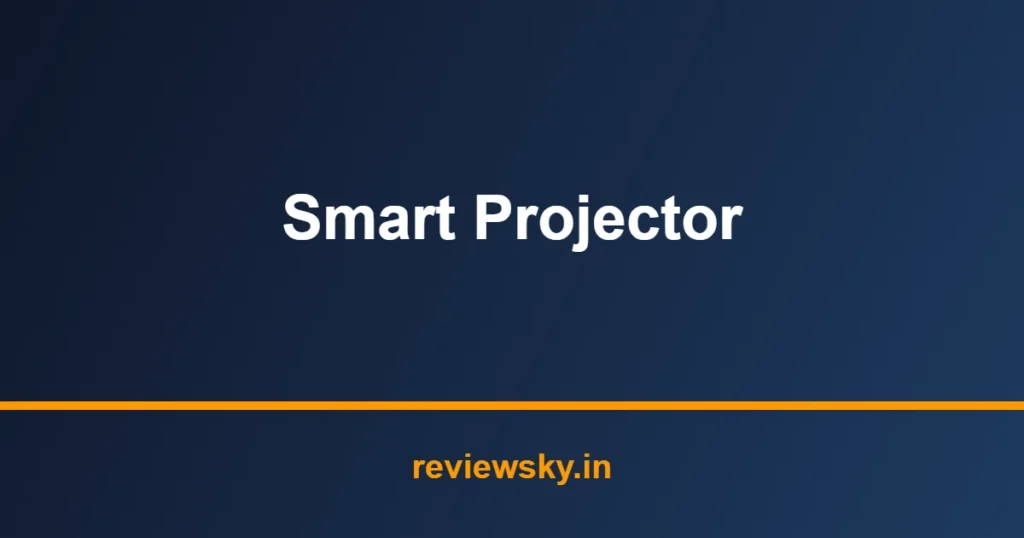 smart projector