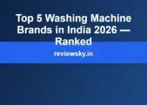 Top 5 Washing Machine Brands in India 2026 — Ranked