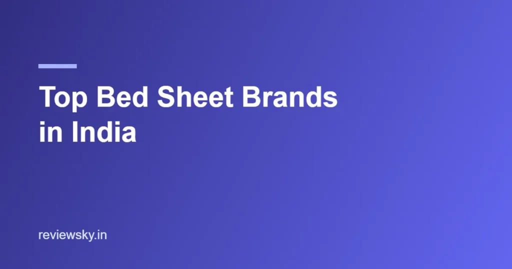 top bed sheet brands in india