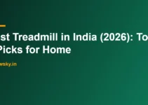 Best Treadmill in India (2026): Top 8 Picks for Home Best Treadmill in India (2026): Top 8 Picks for Home